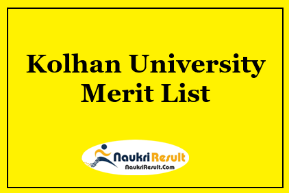 Kolhan University Merit List 2023 | UG & PG Selection List