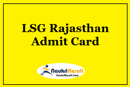 LSG Rajasthan ATP Senior Draftsman Admit Card 2021 | Exam Date Out
