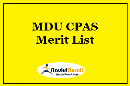 MDU CPAS Merit List 2023 | LLB Provisional List @ mdu.ac.in