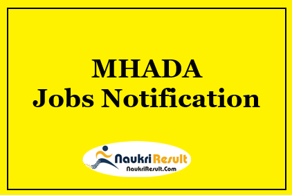 MHADA Recruitment 2021 | 565 Posts | Eligibility | Salary | Apply Now