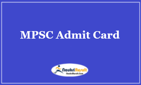 MPSC Assistant Chemical Analyser Admit Card 2022 | Exam Date Out