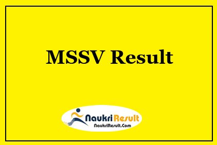 MSSV Result 2021 Released | MSSV UG & PG Results @ mssv.ac.in