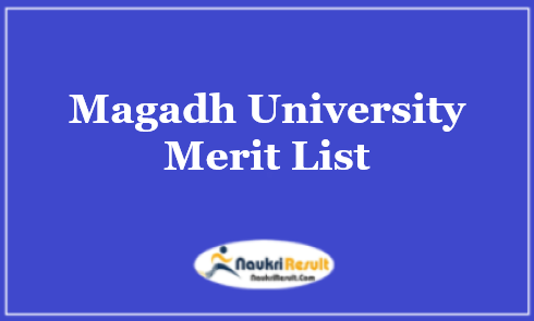 Magadh University PG Merit List 2023 | PG Admission Rank List