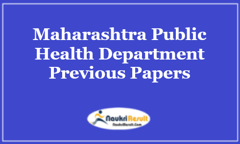 Maharashtra Public Health Department Previous Question Papers PDF