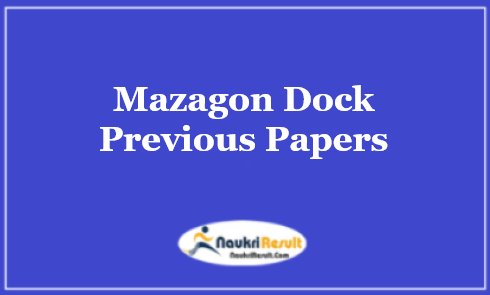 Mazagon Dock Non Executive Previous Question Papers PDF Download