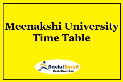 Meenakshi University Time Table