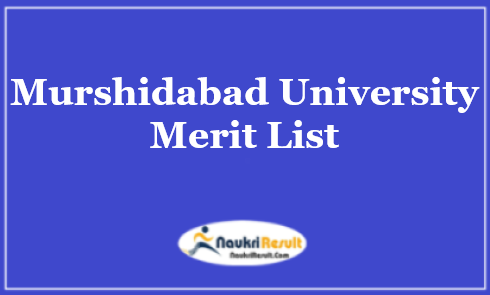 Murshidabad University Merit List 2023 | UG & PG Ranks List