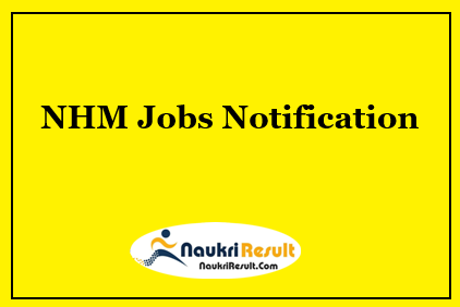 NHM MP Clinical Psychologists Jobs Notification 2022 | Eligibility | Salary