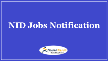NID MP Recruitment 2021 | 18 Posts | Eligibility | Salary | Application Form