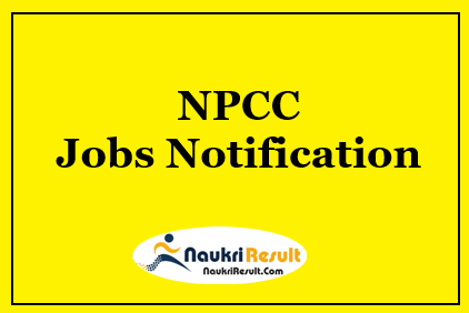 NPCC Site Engineer JE Jobs 2021 | 10 Posts | Eligibility | Salary | Apply