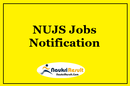 NUJS Recruitment 2021 | 25 Posts | Eligibility | Salary | Apply Now