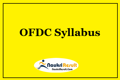 OFDC Field Assistant Grade 3 Syllabus 2021 PDF | OFDC Exam Pattern