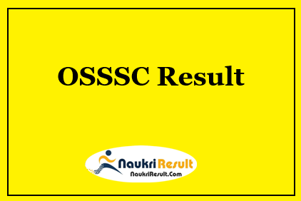 OSSSC Laboratory Technician Result 2022 | Cut Off Marks | Merit List