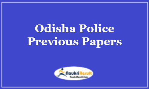 Odisha Police Constable Previous Question Papers PDF | Exam Pattern