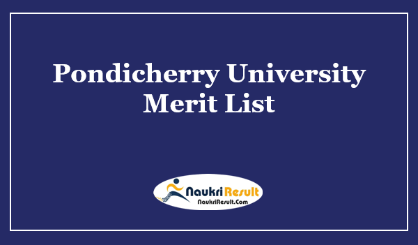 Pondicherry University Merit List