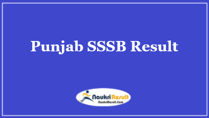 Punjab SSSB Junior Draftsman Result 2021 Out | Cut Off Marks | Merit List