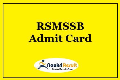 RSMSSB MVSI Admit Card 2022 Download | MVSI Exam Date Out