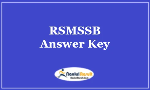 RSMSSB Librarian Answer Key 2022 | Exam Key, Objections