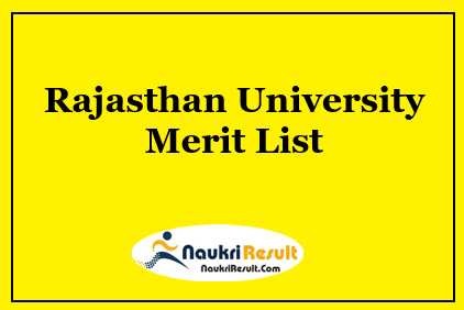 Rajasthan University UG Merit List 2023 | Admission 1st Merit List