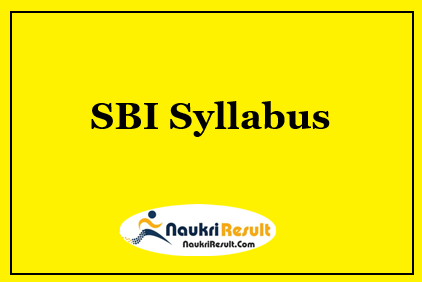 SBI SCO Syllabus 2023 PDF | SBI SCO Exam Pattern @ sbi.co.in