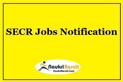SECR Bilaspur Division Apprentice Jobs 2021 | 432 Posts | Stipend | Apply