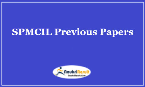 SPMCIL Previous Question Papers