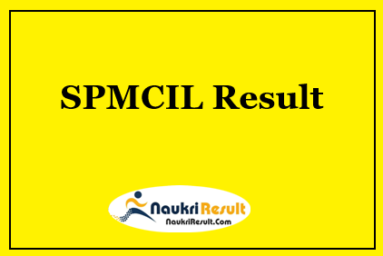 SPMCIL Assistant Manager Result 2021 | AM Cut Off Marks | Merit List