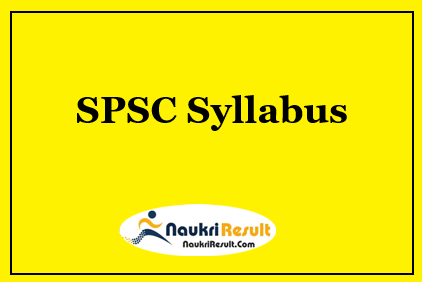 SPSC Fisheries Guard Syllabus 2023 | Exam Pattern