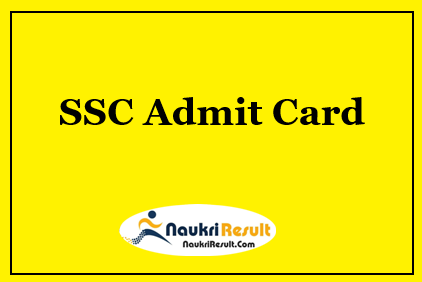 SSC JHT Admit Card 2022 | JHT, JT, SHT Paper 1 Exam Date Out