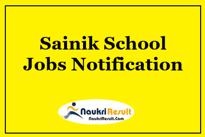 Sainik School Kodagu Recruitment 2021 | Eligibility | Salary | Apply Online