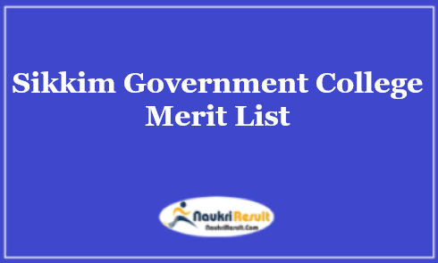 Sikkim Government College Merit List 2023 | UG & PG Rank List