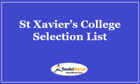 St Xavier’s College Admission Selection List 2021 | UG & PG Merit List