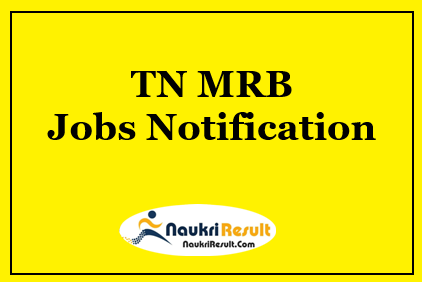 TN MRB FSO Jobs 2021 | Eligibility | Salary | Registration | Apply Online