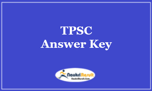 TPSC SI Answer Key 2021 Download | Group C Exam Key | Objections
