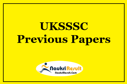 UKSSSC Previous Question Papers