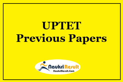 UPTET Previous Question Papers PDF | Paper 1 & 2 Exam Pattern