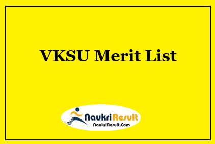 VKSU Merit List 2023 | UG 2nd Merit List @ vksu.ac.in