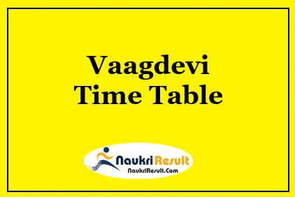 Vaagdevi Time Table