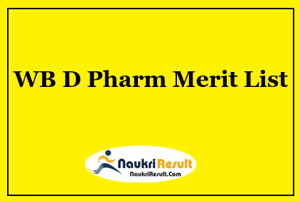 WB D Pharm Merit List 2023 | West Bengal D Pharmacy Rank List