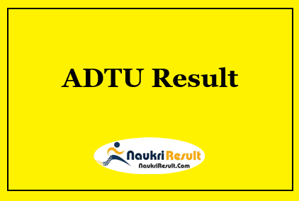 ADTU Result 2021 | Assam Down Town University UG & PG Results