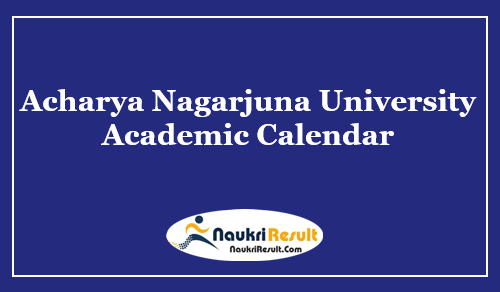 ANU Degree Academic Calendar 2023 | 1st 3rd & 5th Semester Time Table