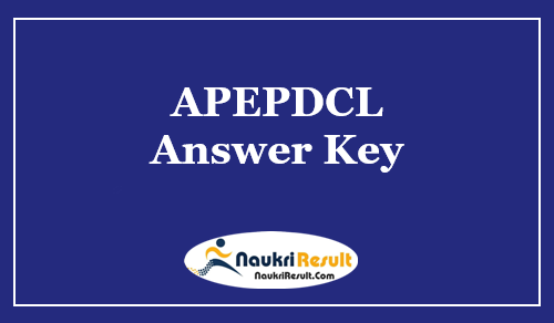 APEPDCL Energy Assistant Answer Key 2021 | Exam Key | Objections