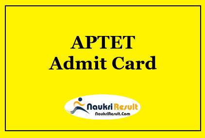 APTET Admit Card 2022 | AP Teacher Eligibility Test Date Out