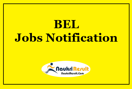 BEL Chennai Jobs Notification 2021 | Eligibility | Stipend | Application Form