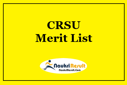 CRSU Merit List 2023 | BA BEd BSc BElEd 1st 2nd & 3rd Rank List