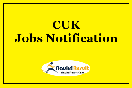CUK Recruitment 2021 | Eligibility | Salary | Registration | Application Form
