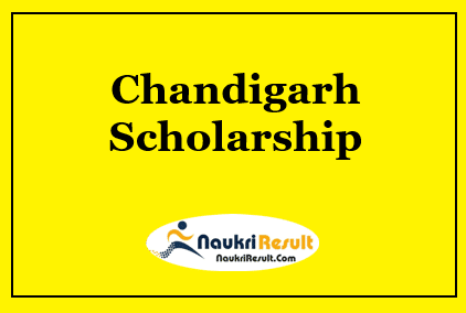 Chandigarh Scholarship 2021 | Eligibility | Pre & Post Matric Scholarship