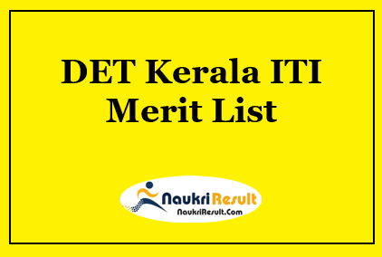 DET Kerala ITI Merit List 2023 | ITI 1st 2nd & 3rd Rank List
