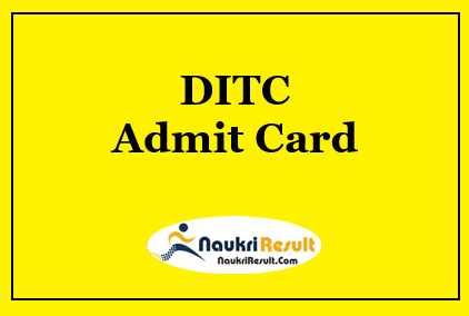 DITC Goa Admit Card 2021 Download | LDC MTS Steno Exam Date