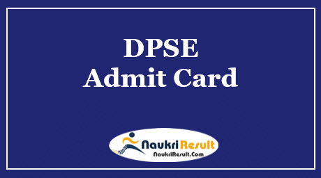 DPSE Goa Admit Card 2021 Download | Exam Date @ goadpse.gov.in